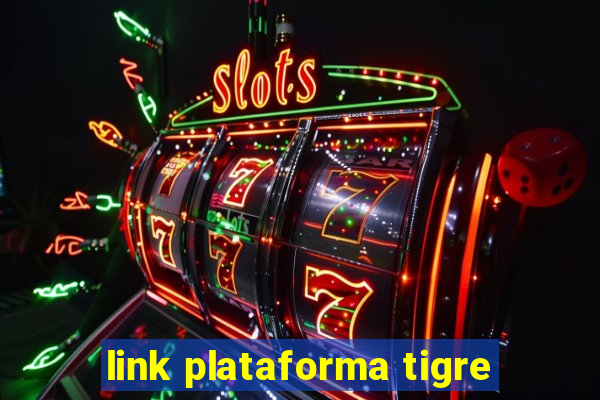 link plataforma tigre